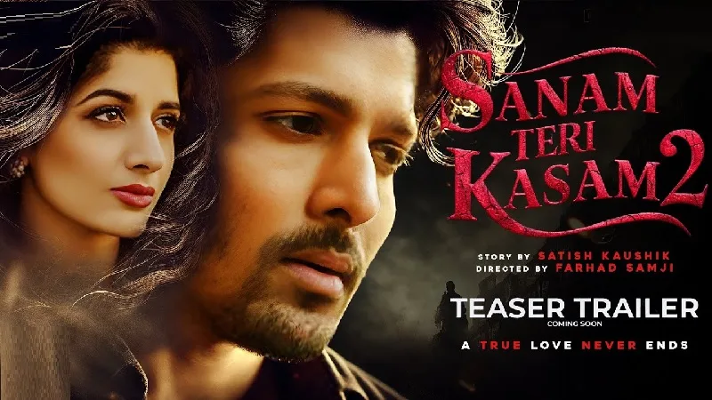 Sanam Teri Kasam 2 Release Dat