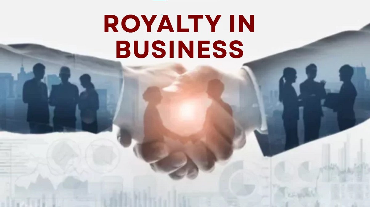 Royalty in Business