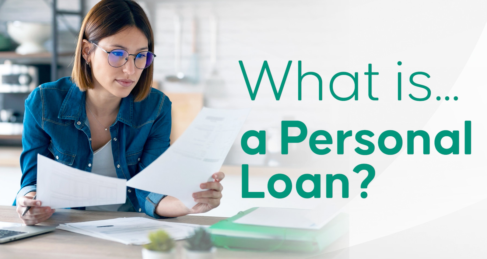 What Is a Personal Loan and How Does It Work?