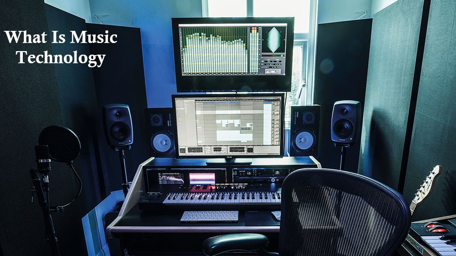 What Is Music Technology