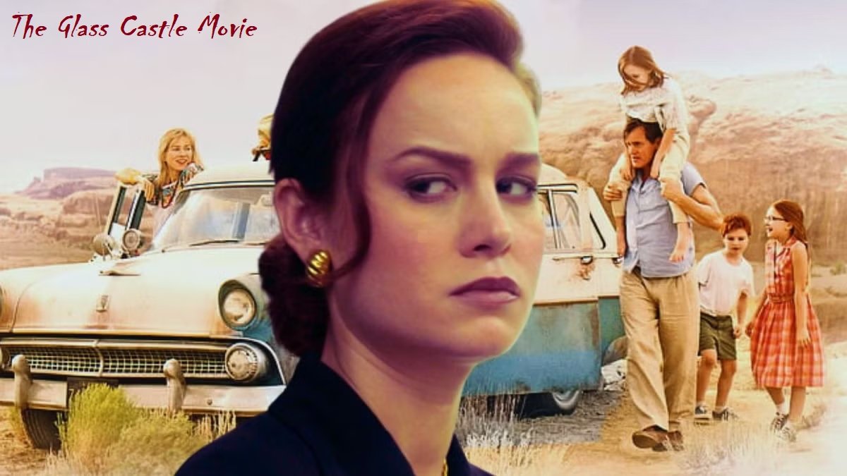 The Glass Castle Movie
