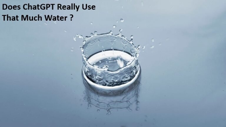 Does ChatGPT Really Use That Much Water